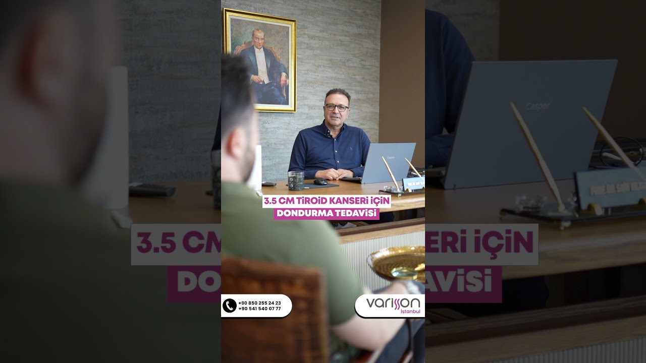 TIROID DE 3.5 cm PAPİLLER KANSERİN KRIYOABLASYON LA TEDAVİSİ