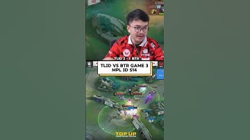 TLID VS BTR GAME 3 |MPL ID S14😱 #mobilelegends #mlbb #mplids14 #mplid #mpl #tlid #btr #shorts