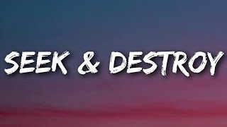SZA   Seek   Destroy Lyrics