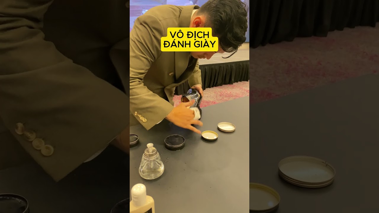 Nhà vô địch đánh giày Việt Nam 2025 - winner of Vietnam shoeshine championship 2025