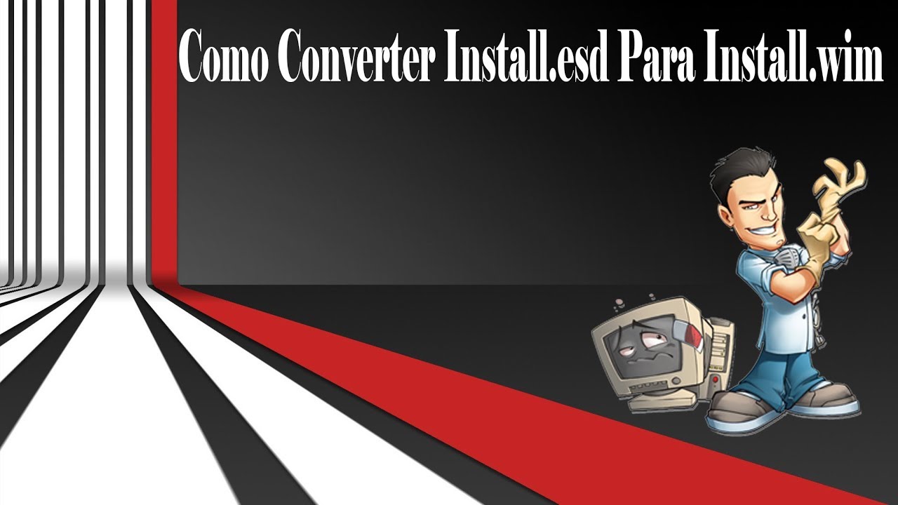converter esd para wim converter esd para wim