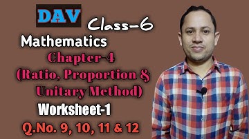dav class 6 maths chapter 4 worksheet 1 questions 9, 10, 11 & 12