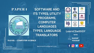 4.1 Software & its types, Utility programs, computer languages types, language translators - paper 1