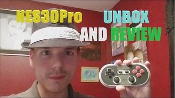 8BitDo NES30Pro Bluetooth Controller - Unboxing and Review 2017