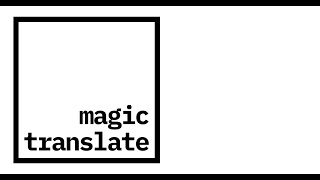 Magic Translate: Make Your React Application Multilingual 🌍