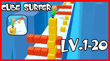Cube Surfer! | Levels 1 - 20 | Android GamePlay Walkthrough