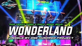 DJ WONDERLAND TRAP X PARTY JEDAG JEDUG JINGGLE BY ONE HUNDRED PROJECT