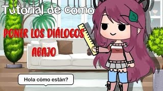 Tutorial de como poner los diálogos abajo |Gacha life| (pedido por @Ingresetexto212 ) ッ𝙻𝚒𝚊ッ