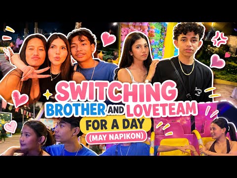 SWITCHING BROTHER & LOVETEAM FOR A DAY 😱 (may napikon) | Swerab Smith
