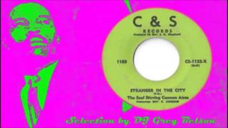 Video thumbnail of "Gospel Deep Soul 45 - The Soul Stirring Cannan Aires - 'Stranger in the city'"
