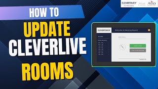 How to Update CleverLive on Your Room Booking Panel