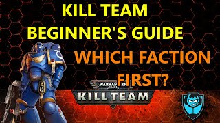 Starting Kill Team: Which Faction To Start?