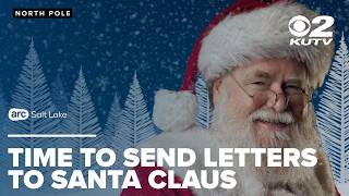 Don't miss your chance to send Christmas letters to Santa Claus