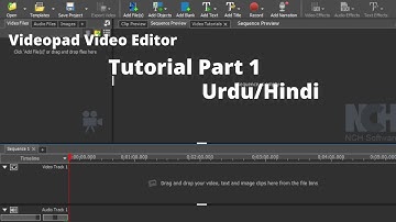 HOW TO USE VIDEO PAD VIDEO EDITING TUTORIAL IN URDU/ HINDI - VIDEO  PAD VIDEO  Editor Part 1