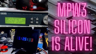 MPW3 silicon is alive!