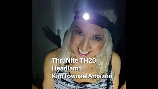 ThruNite TH20 LED Headlamp | Powerful & Comfortable | KimTownselYouTube