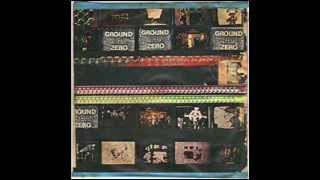 Ground Zero - Nothing