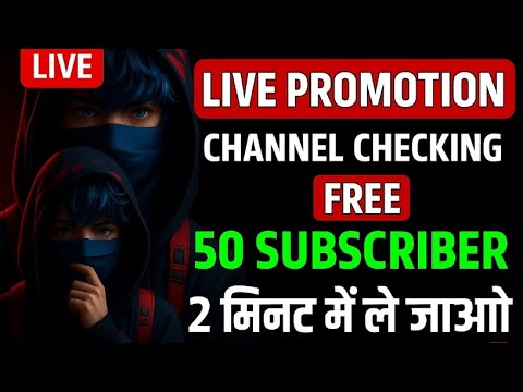 🔴 FREE Live Channel Promotion 2026 | Promote Your YouTube Channel Live | Gain Subscribers & Watch T