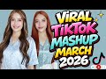 Viral TikTok Mashup March 2026 Phillpines Viral Girls Dance Compilation