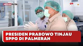   Presiden Prabowo Tinjau Sppg Di Palmerah  Berita Merah Putih