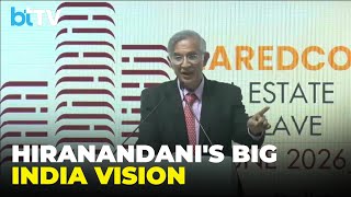 Niranjan Hiranandani: India Needs Better City Planning, Skill Development & Atmanirbharta