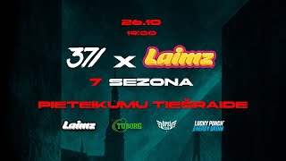 371Battle X Laimz: 7 SEZONA -  Sezonas pieteikumi! Labākie tiek sezonā!