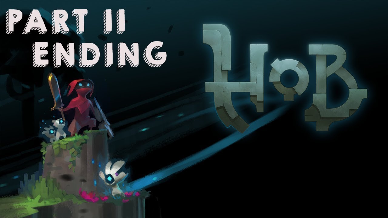 Hob Walkthrough Gameplay Part 11 ENDING/CREDITS (No Commentary)