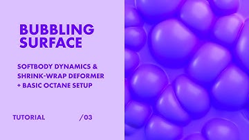 C4D TUTORIAL #3 - Create "Houdini-Like" Bubbling Surface Using Dynamics