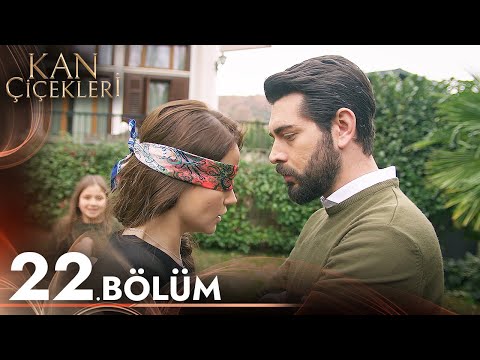 Kan Çiçekleri 22. Bölüm