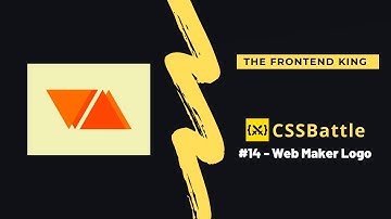 CSS Battle #14 (Web Maker Logo) SOLVED!