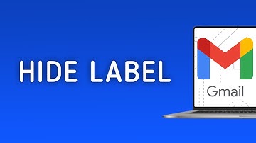 How to Hide a Label in Gmail on PC