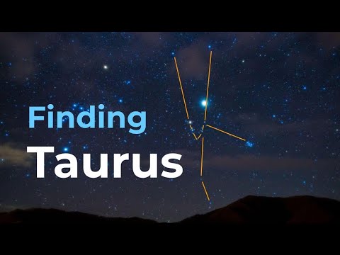 How to Find Taurus the Bull Constellation of the Zodiac