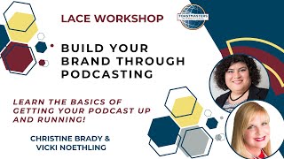 Build Your Brand Through Podcasting