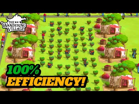 HOW TO ATTAIN 100 BERRY GATHERING EFFICIENCY FAST GUIDE THE WANDERING VILLAGE