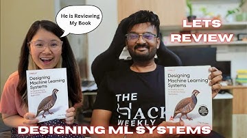 Book Review Part 1 - Designing ML Systems - Chapter Summaries - Chip Huyen
