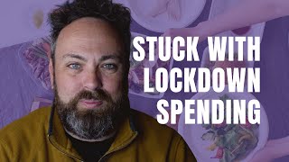 Are you still stuck in your lockdown spending habits?