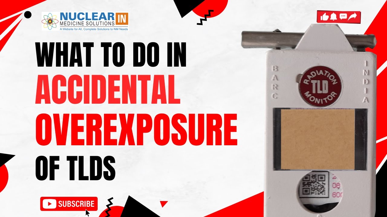Thermo-luminescent Dosimeters | What to do in case of accidental overexposure or loss | Overexposure