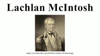 Details Lachlan McIntosh News
