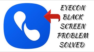 How To Solve Eyecon App Black Screen Problem|| Rsha26 Solutions