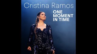 Cristina Ramos - One Moment In Time