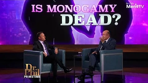 Dr. Phil Primetime - Is Monogamy Dead?