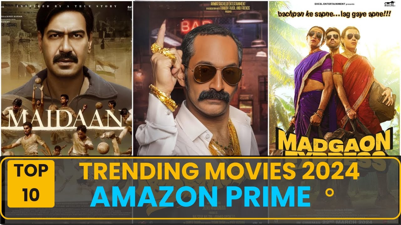 TOP-10 - Trending Best New movies on amazon prime 2024 - |June Best Ott ...