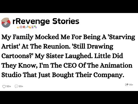 My Family Mocked Me As A Starving Artist Now I Own The Animation Studio That Bought Their Company  My Family Mocked Me As A Starving Artist Now I Own The Animation Studio That Bought Their Company