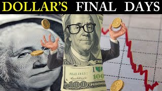 The Silent Collapse of the U.S. Dollar