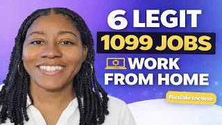 6 Legit 1099 Work From Home Jobs Hiring Right Now