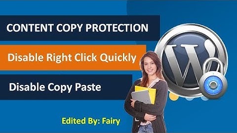 WordPress Content Copy Protection   Disable Right Click and Copy Paste Quickly