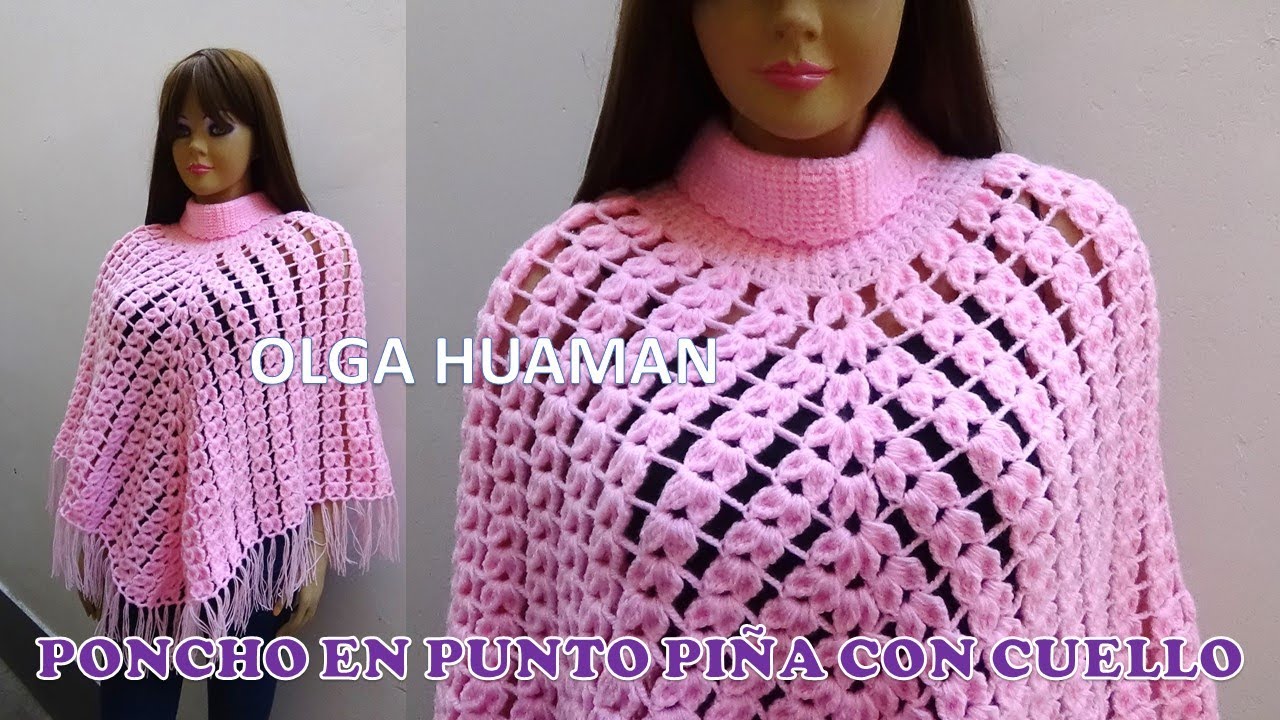 Poncho a crochet punto piña paso a paso para damas - YouTube