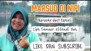 Karaoke duet tapsel MARSUO DI NIPI Terbaru