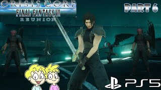 Crisis Core -Final Fantasy VII- Reunion - Part 6 - PlayStation 5 Playthrough #BennyBros🎮