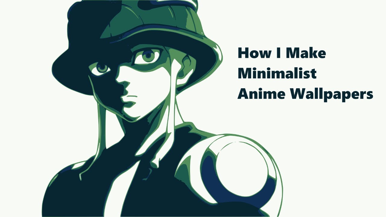 How I Make Minimalist Anime Wallpapers